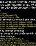 Bài giảng Hoá học đại cương: Chương 2 - Áp dụng nguyên lý II của nhiệt động học vào hóa học. Chiều và giới hạn tự diễn biến của quá trình