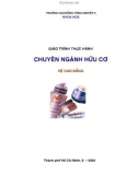 Giáo trình Thực hành chuyên ngành hữu cơ (hệ Cao đẳng): Phần 1