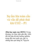 Sự ấm lên toàn cầu và vấn đề phát thải khí CO2 – P1