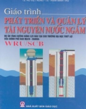 Giáo trình Phát triển và quản lý tài nguyên nước ngầm: Phần 1 – TS. Nguyễn Thu Hiền (chủ biên) (ĐH Thủy Lợi)