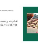 Bài giảng về Sinh trưởng và phát triển của vi sinh vật