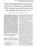 Khảo sát khả năng hấp thụ nước trong quá trình lưu trữ và hiệu ứng của triethylamine (TEA) n-hexanol trong việc hạn chế sự tách pha của nhiên liệu sinh học E5 và E10