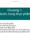 Bài giảng Hóa sinh và thí nghiệm hóa sinh: Chương 1 - Nước trong thực phẩm