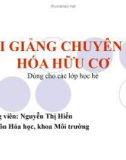 Bài giảng chuyên đề Hóa hữu cơ: Chuyên đề 2 - Nguyễn Thị Hiển