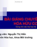 Bài giảng Hóa hữu cơ: Chuyên đề 1 - Nguyễn Thị Hiển