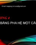 Bài giảng Hóa học 2: Chương 4 - Cân bằng pha hệ một cấu tử