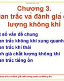 Bài giảng Quan trắc và đánh giá chất lượng nước và không khí: Chương 3 - Phạm Khắc Liệu