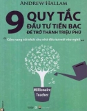 9 quy tắc đầu tư tiền bạc để trở thành triệu phú: Phần 1