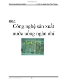 Báo cáo thí nghiệm thực phẩm 2 - Bài 2: Công nghệ sản xuất nước uống ngân nhĩ