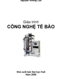 Giáo trình công nghệ tế bào part 1