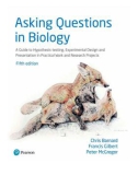 Ebook Asking questions in biology: A guide to hypothesis testing, experimental design and presentation in practical work and research projects