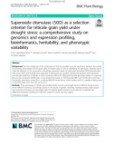 Superoxide dismutase (SOD) as a selection criterion for triticale grain yield under drought stress: A comprehensive study on genomics and expression profiling, bioinformatics, heritability, and phenotypic variability