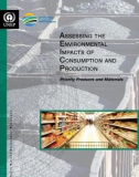 ASSESSING THE ENVIRONMENTAL IMPACTS OF CONSUMPTION AND PRODUCTION: PRIORITY PRODUCTS AND MATERIALS