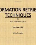 Information retrieval techniques: Lecture 34