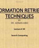 Information retrieval techniques: Lecture 39