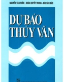 Giáo trình Dự báo thủy văn: Phần 1