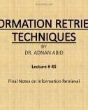 Information retrieval techniques: Lecture 45