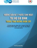 Hướng dẫn xử lý nước sinh hoạt tại hộ gia đình trong tình huống khẩn cấp (Tài liệu dành cho giảng viên và cộng tác viên y tế Chương trình từ thiện 'Nước sạch cho cộng đồng')