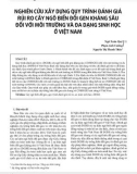 Nghiên cứu xây dựng quy trình đánh giá rủi ro cây ngô biến đổi gen kháng sâu đối với môi trường và đa dạng sinh học ở Việt Nam