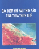 Thừa Thiên Huế - Đặc điểm khí hậu thủy văn: Phần 1