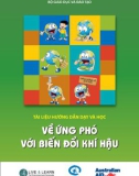 Tài liệu hướng dẫn dạy và học về Ứng phó với biến đổi khí hậu