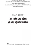 Giáo trình An toàn lao động và bảo vệ môi trường: Phần 1