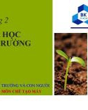 Bài giảng Môi trường và con người - Chương 2: Khoa học môi trường