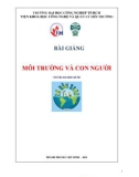 Bài giảng Môi trường và Con người - Trường Đại học Công Nghiệp TP. HCM