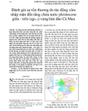 Đánh giá sự tổn thương do tác động xâm nhập mặn đến tầng chứa nước pleistocene giữa - trên (qp2-3) vùng bán đảo Cà Mau