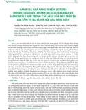 Đánh giá khả năng nhiễm Listeria monocytogenes, Staphylococcus aureus và Salmonella spp. trong các mẫu sữa thu thập tại Gia Lâm và Ba Vì, Hà Nội đầu năm 2019