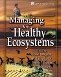 Managing for Healthy Ecosystems