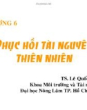 Bài giảng môn Công nghệ sinh học môi trường: Chương 6 - TS. Lê Quốc Tuấn