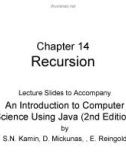 Lecture An introduction to computer science using java - Chapter 14: Recursion