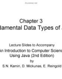 Lecture An introduction to computer science using java - Chapter 3: Fundamental data types of Java