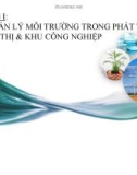 Bài giảng Quản lý môi trường: Chương 1