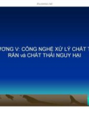 Bài giảng Công nghệ môi trường: Chương 5 - GS.TS Đặng kim Chi