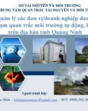 Bài giảng Công tác quản lý các đơn vị/doanh nghiệp đang vận hành các trạm quan trắc môi trường tự động, liên tục trên địa bàn tỉnh Quảng Ninh