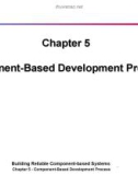 Lecture Building reliable component-based systems - Chapter 5: Component-based development process