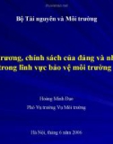 Bài giảng Chủ trương chính sách của Đảng và Nhà nước trong lĩnh vực bảo vệ môi trường - Hoàng Minh Đạo