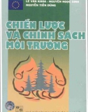 Chính sách và các chiến lược về môi trường (In lần thứ III): Phần 1