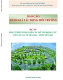 Báo cáo Đánh giá tác động môi trường: Dự án phát triển tổng hợp các đô thị động lực tiểu dự án Tp Yên Bái – tỉnh Yên Bái