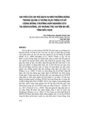 Vai trò của chi trả dịch vụ môi trường rừng trong quản lý rừng dựa trên cơ sở cộng đồng: Trường hợp nghiên cứu tại Bản Duống, xã Hoàng Trĩ, huyện Ba Bể, tỉnh Bắc Kạn