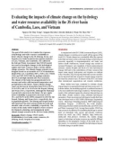 Evaluating the impacts of climate change on the hydrology and water resource availability in the 3S river basin of Cambodia, Laos, and Vietnam