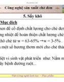 Tài liệu CÔNG NGHỆ SẢN XUẤT CHÈ ĐEN - Phần 6