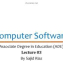 Lecture Computer literacy - Lecture 03: Computer software