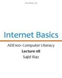 Lecture Computer literacy - Lecture 08: Internet Basics