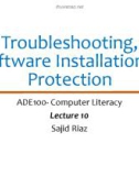 Lecture Computer literacy - Lecture 10: Troubleshooting, Software Installation & Protection