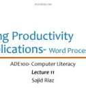 Lecture Computer literacy - Lecture 11: Using Productivity Applications - Word Processing