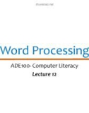 Lecture Computer literacy - Lecture 12: Word Processing