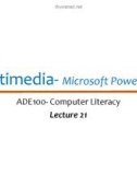 Lecture Computer literacy - Lecture 21: Multimedia - Microsoft PowerPoint